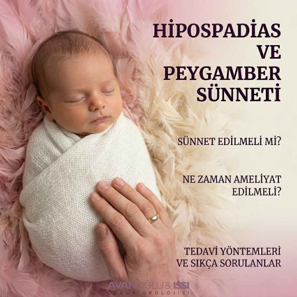 Hipospadias Nedir? Tedavi Yöntemleri ve Doğru Ameliyat Zamanı